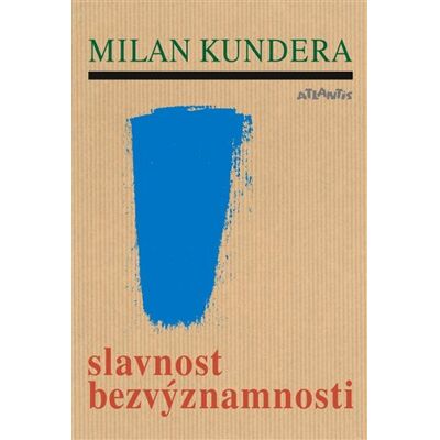 Atlantis Slavnost bezvýznamnosti Atlantis Slavnost bezvýznamnosti