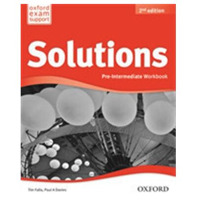 Oxford University Press Solutions 2nd Edition Pre-intermediate Workbook International Edition Oxford University Press Solutions 2nd Edition Pre-intermediate Workbook International Edition