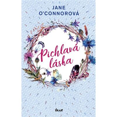 Ikar Pichlavá láska Ikar Pichlavá láska