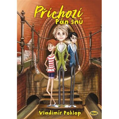 Kopp Příchozí 1 - Pán snů Kopp Příchozí 1 - Pán snů