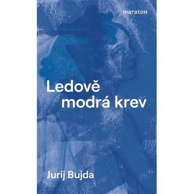 Maraton Ledově modrá krev Maraton Ledově modrá krev