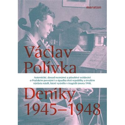 Maraton Deníky 1945–1948 Maraton Deníky 1945–1948