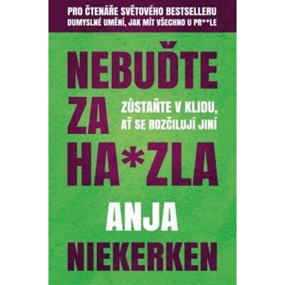Via Nebuďte za hajzla Via Nebuďte za hajzla