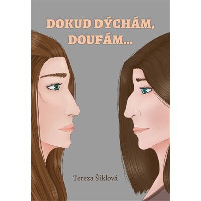 Čas Dokud dýchám, doufám… Čas Dokud dýchám, doufám…