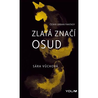 Yoli Zlatá značí osud Yoli Zlatá značí osud