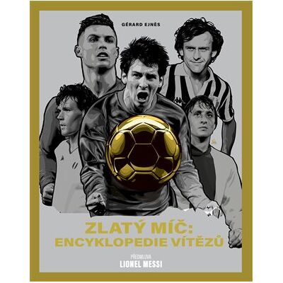 Pangea Zlatý míč: Encyklopedie vítězů Pangea Zlatý míč: Encyklopedie vítězů