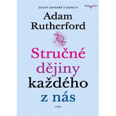 Leda Stručné dějiny každého z nás Leda Stručné dějiny každého z nás