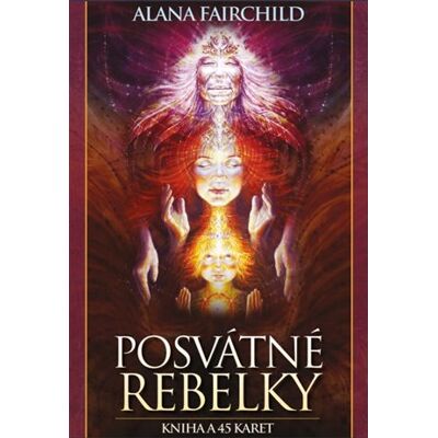 Synergie Posvátné rebelky Synergie Posvátné rebelky