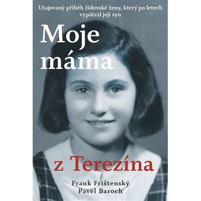 Zeď Moje máma z Terezína Zeď Moje máma z Terezína
