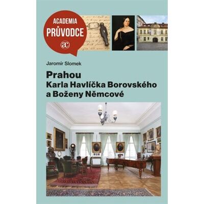 Academia Prahou Karla Havlíčka Borovského a Boženy Němcové Academia Prahou Karla Havlíčka Borovského a Boženy Němcové