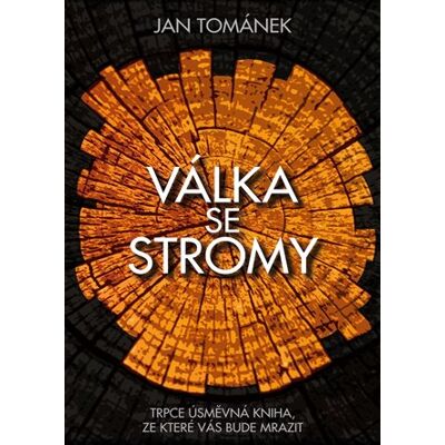 ART Válka se stromy ART Válka se stromy