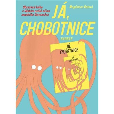 Baobab Já, chobotnice Baobab Já, chobotnice
