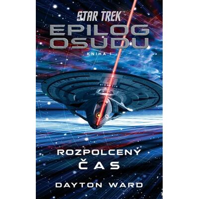 Laser Star Trek: Epilog osudu - Rozpolcený čas Laser Star Trek: Epilog osudu - Rozpolcený čas