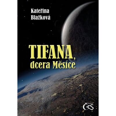 Čas Tifana, dcera Měsíce Čas Tifana, dcera Měsíce