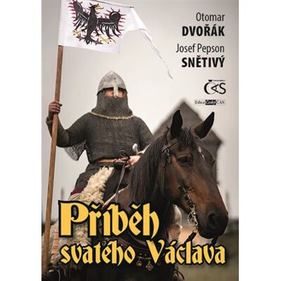Čas Příběh svatého Václava Čas Příběh svatého Václava
