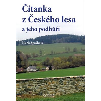 Nava Čítanka z Českého lesa a jeho podhůří Nava Čítanka z Českého lesa a jeho podhůří