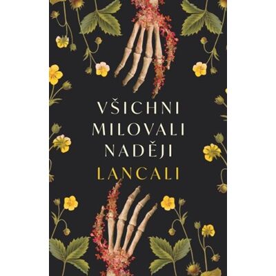 Yoli Všichni milovali naději Yoli Všichni milovali naději