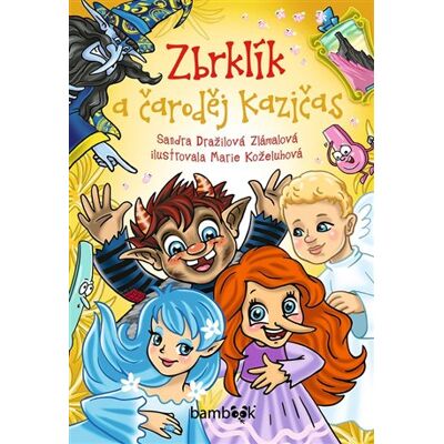 Bambook Zbrklík a čarodej Kazičas Bambook Zbrklík a čarodej Kazičas