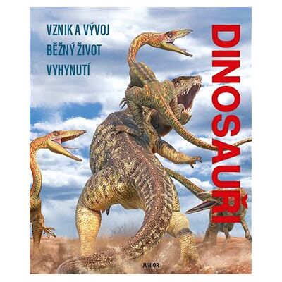 Junior Dinosauři Junior Dinosauři