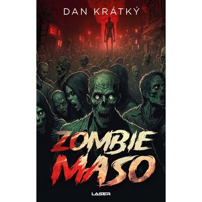 Laser Zombiemaso Laser Zombiemaso