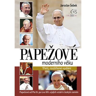 Čas Papežové moderního věku Čas Papežové moderního věku