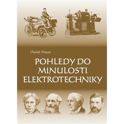 Kopp Pohledy do minulosti elektrotechniky Kopp Pohledy do minulosti elektrotechniky