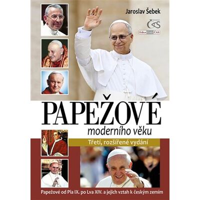 Čas Papežové moderního věku Čas Papežové moderního věku