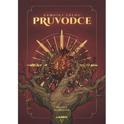 Laser Kroniky Edenu - Průvodce Laser Kroniky Edenu - Průvodce