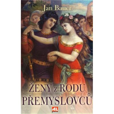 Alpress Ženy z rodu Přemyslovců Alpress Ženy z rodu Přemyslovců