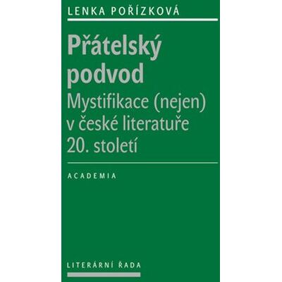 Academia Přátelský podvod Academia Přátelský podvod