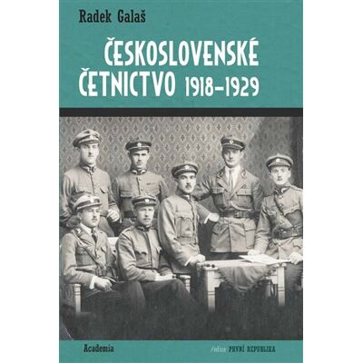 Academia Československé četnictvo 1918-1929 Academia Československé četnictvo 1918-1929