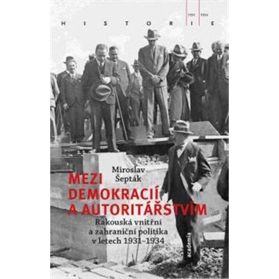 Academia Mezi demokracií a autoritářstvím Academia Mezi demokracií a autoritářstvím