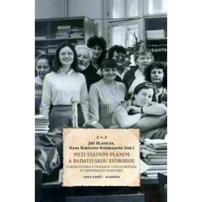Academia Mezi státním plánem a badatelskou svobodou Academia Mezi státním plánem a badatelskou svobodou