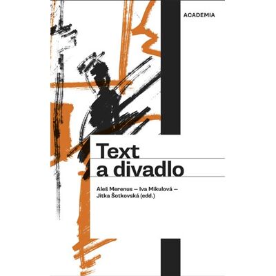 Academia Text a divadlo Academia Text a divadlo