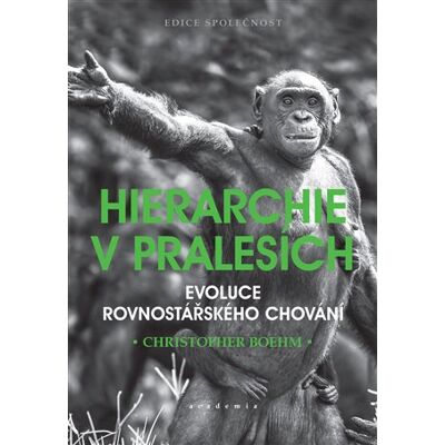 Academia Hierarchie v pralesích Academia Hierarchie v pralesích