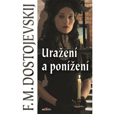 Alpress Uražení a ponížení Alpress Uražení a ponížení