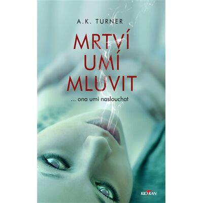 Alpress Mrtví umí mluvit Alpress Mrtví umí mluvit