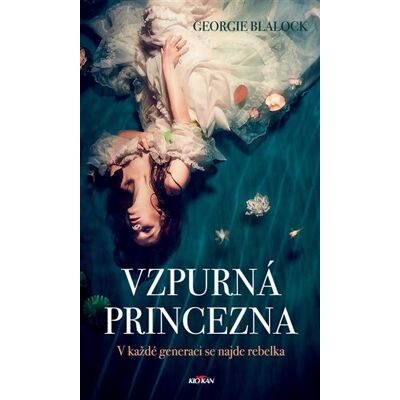 Alpress Vzpurná princezna Alpress Vzpurná princezna