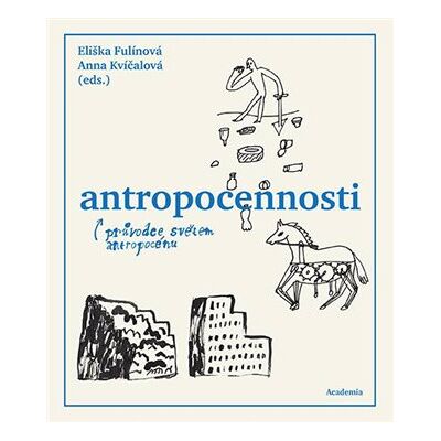 Academia Antropocennosti Academia Antropocennosti