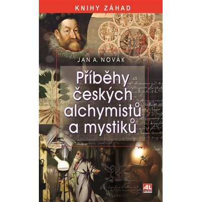 Alpress Příběhy českých alchymistů a mystiků Alpress Příběhy českých alchymistů a mystiků