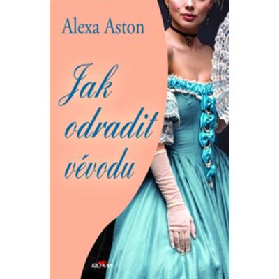 Alpress Jak odradit vévodu Alpress Jak odradit vévodu