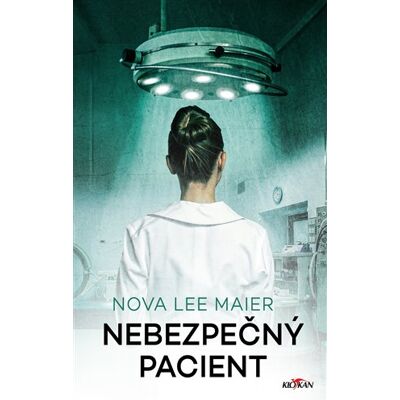 Alpress Nebezpečný pacient Alpress Nebezpečný pacient