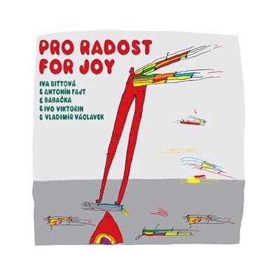 Indies Pro radost. For Joy - Kolektiv Indies Pro radost. For Joy - Kolektiv