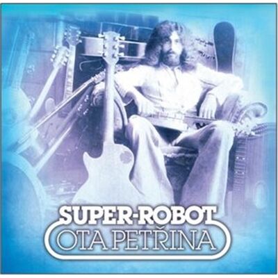 Supraphon Super-robot & Pečeť - 2 LP - Ota Petřina Supraphon Super-robot & Pečeť - 2 LP - Ota Petřina