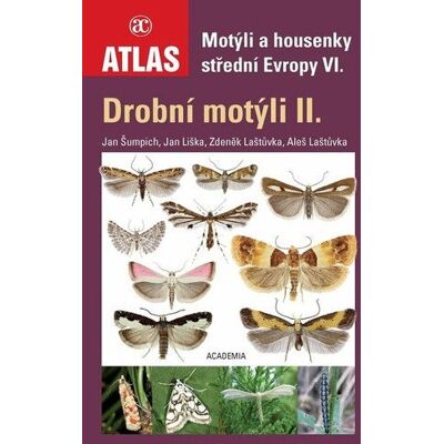 Academia Drobní motýli II. - Motýli a housenky střední Evropy VI. - Jan Liška Academia Drobní motýli II. - Motýli a housenky střední Evropy VI. - Jan Liška