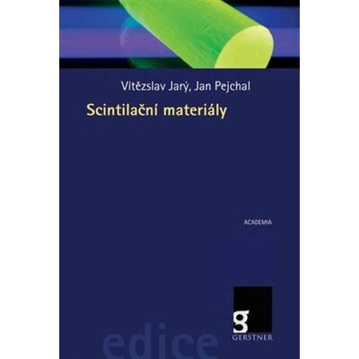 Academia Scintilační materiály - Vítězslav Jarý Academia Scintilační materiály - Vítězslav Jarý