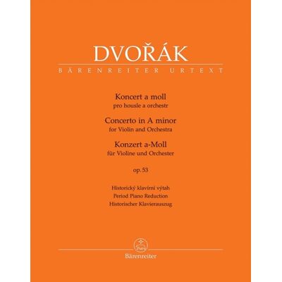 Bärenreiter Koncert a moll pro housle a orchestr op. 53 - Antonín Dvořák Bärenreiter Koncert a moll pro housle a orchestr op. 53 - Antonín Dvořák