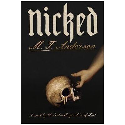 Random House Nicked: A Novel - Ryan Timothy Anderson Random House Nicked: A Novel - Ryan Timothy Anderson