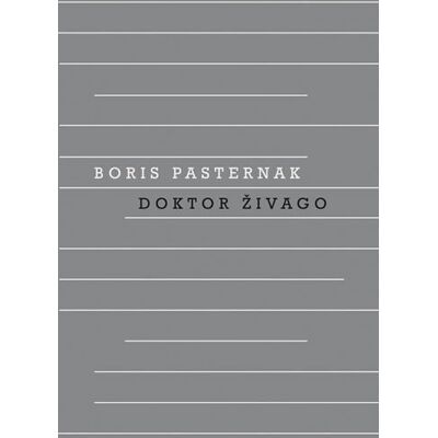 Odeon Doktor Živago - Boris Pasternak Odeon Doktor Živago - Boris Pasternak