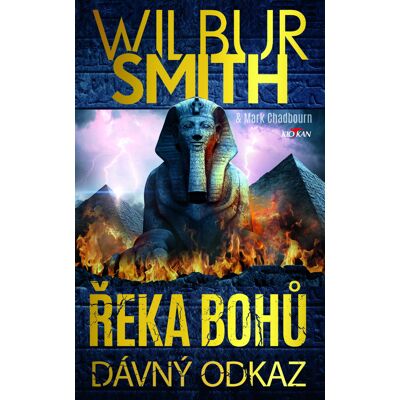 Alpress Řeka bohů - Dávný odkaz - Wilbur Smith Alpress Řeka bohů - Dávný odkaz - Wilbur Smith